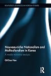 Nouveau-riche nationalism and multiculturalism in Korea