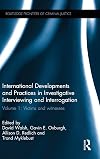 International developments and practices in investigative interviewing and interrogation. Volume 1, Victims and witnesses