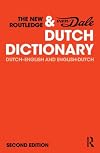 The New Routledge & Van Dale Dutch Dictionary: Dutch-English and English-Dutch (Routledge Bilingual Dictionaries)