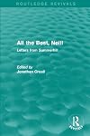 All the Best, Neill: Letters from Summerhill