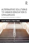Alternative solutions to higher education's challenges : an appreciative approach to reform