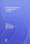 Place-based spaces for networked learning