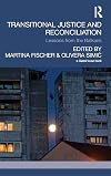 Transitional justice and reconciliation : lessons from the Balkans