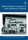 The Routledge companion to Latin American cinema