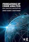 Foundations of Crime Analysis: Data, Analyses, and Mapping