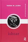 Ishtar (Gods and Heroes of the Ancient World)
