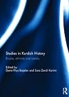 Studies in Kurdish History: Empire, Ethnicity and Identity