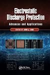 Electrostatic Discharge Protection: Advances and Applications (Devices, Circuits, and Systems)