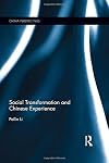 Social Transformation and Chinese Experience