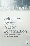 Value and waste in lean construction