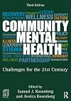 Community Mental Health: Challenges for the 21st Century