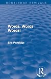 Words, words, words!