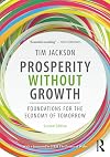 Prosperity without Growth: Foundations for the Economy of Tomorrow