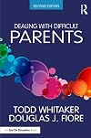 Dealing with Difficult Parents