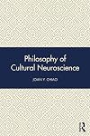 Philosophy of Cultural Neuroscience
