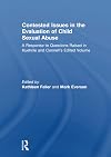 Contested Issues in the Evaluation of Child Sexual Abuse