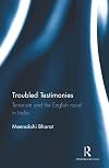 Troubled testimonies : terrorism and the English novel in India