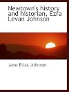 Newtown's history and historian, Ezra Levan Johnson