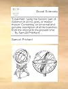 Tubal-Kain: Being the Second Part of Solomon in all his Glory, or Master Mason: Containing an Universal and Genuine Description of all its Branches, From the Origin to the Present Time