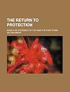 The Return to Protection