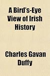 A Bird's-Eye View of Irish History