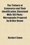 The Timbers of commerce and their identification