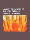 Library of Fathers of the Holy Catholic church (Volume 5)