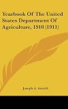 Yearbook of the United States Department of Agriculture, 1911