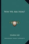 Why we are here