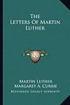 The Letters of Martin Luther