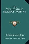 The World's Great Religious Poetry V1