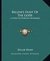 Bellinis Feast of the gods: a study in Venetian humanism
