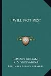 I Will Not Rest