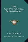 The Coming Political Breakthrough
