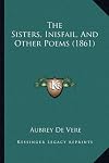 The Sisters, Inisfail, And Other Poems (1861)