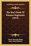 The boy's book of famous regiments,