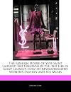 The Fashion House of Yves Saint Laurent: The Creation of YSL, the Life of Saint Laurent, How He Revolutionized Women's Fashion and His Muses