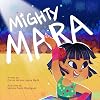 Mighty Mara (Mighty Mara, 1)