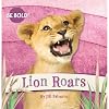 Lion Roars! (Be Bold!)