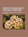Chess in Iceland and in Icelandic literature
