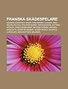 Franska Sk Despelare: G Rard Depardieu, Marie Trintignant, Claude Jade, Michel Piccoli, Philippe Noiret, Patricia Kaas, Antonin Artaud