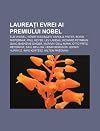 Laureați Evrei AI Premiului Nobel: Elie Wiesel, Henry Kissinger, Harold Pinter, Boris Pasternak, Paul Heyse, Lev Landau, Richard Feynman