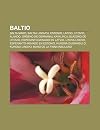 Baltio: Balta Maro, Baltaj Lingvoj, Estonio, Latvio, Litovio, Alando, Ordeno de Germanaj Kavaliroj, Blazono de Litovio, Esperanto-Movado En Latvio, ... En Estonio, Kurona Duoninsulo, Kurona Lingvo