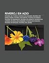 Riveroj En Azio: Riveroj de Turkio, Riveroj En Afganio, Riveroj En Banglade O, Riveroj En Barato, Riveroj En Birmo, Riveroj En Indonezio, Riveroj En ... O, Riveroj En Kaza IO, Riveroj En Kirgizio