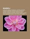 Riveroj: Listoj de Riveroj, Riverinsuloj, Riveroj En Afriko, Riveroj En Ameriko, Riveroj En Azio, Riveroj En E Ropo, Riveroj En Oceanio, Eriveraj ... Tigriso, Humber, Kura, Sudfranca Kanalo, Oh E