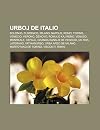 Urboj de Italio: Bolonjo, Florenco, Milano, Napolo, Romo, Torino, Venecio, Verono, Enovo, Romulo Kaj Remo, Venuso, Monreale, Cefal , Granda Kanalo de ... Areo de Milano, Mortotuko de Torino, Visconti