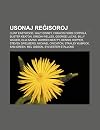 Usonaj reisoroj: Clint Eastwood, Walt Disney, Francis Ford Coppola, Buster Keaton, Orson Welles, George Lucas, Billy Wilder, Elia Kazan, Warren ... Sam Green, Mel Gibson (Esperanto Edition)