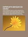 Esperanto-Movado En Usono: Usonaj Esperanto-Asocioj, Usonaj Esperantistoj, Jacob Schwartz, Christopher Zervic, Don Harlow, Chuck Smith, William R. ... Junularo, Steven Brewer, Amanda Higley