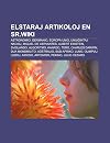 Elstaraj Artikoloj En Sr.Wiki: Astronomio, Germanio, E Ropa Unio, Unui Intaj Nacioj, Miguel de Cervantes, Albert Einstein, Svislando, Algoritmo, ... Sud-Afriko, Luno, Olimpiaj Ludoj, Aidoso