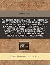 An exact abridgement in English of all the reports of that learned and reverend judge Sir James Dyer Knight, and sometimes Lord Chief Justice of the ... of all those reports at large (1651)